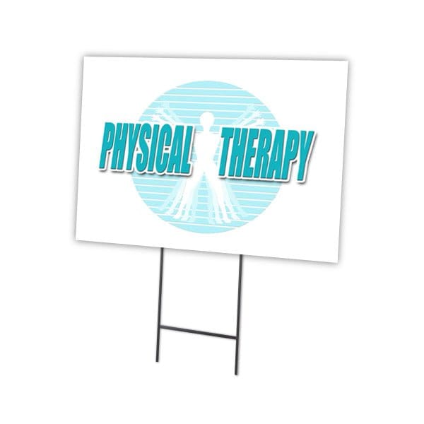 Physical Therapy Yard Sign & Stake outdoor plastic coroplast window, C-1824 Physical Therapy